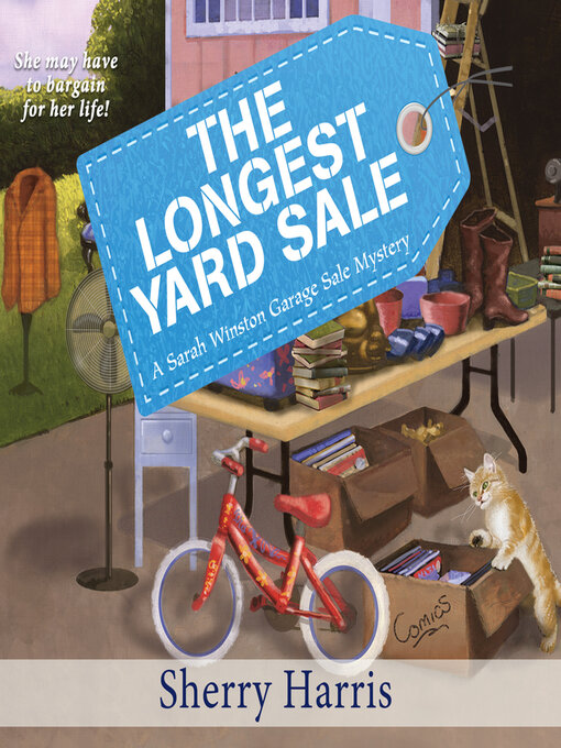 Title details for The Longest Yard Sale by Sherry Harris - Available